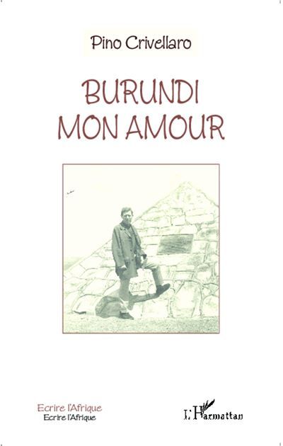 Burundi mon amour