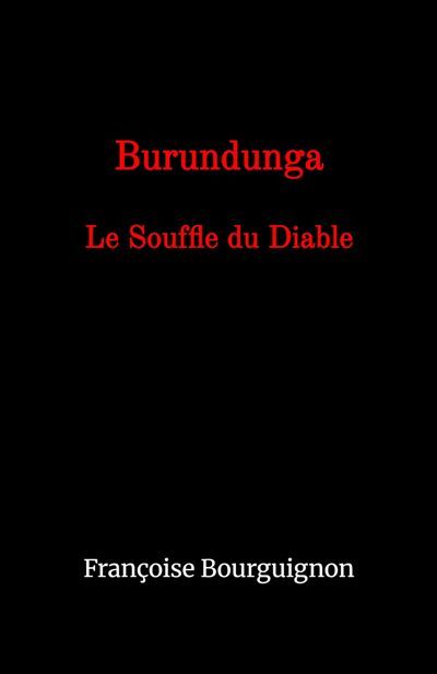 Burundunga Le Souffle du Diable