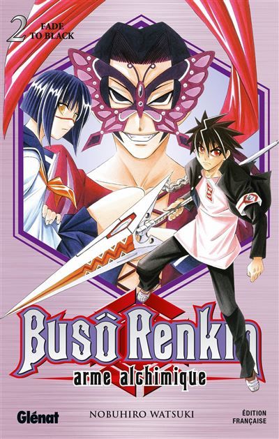 Buso Renkin - Tome 02 Fade to Black