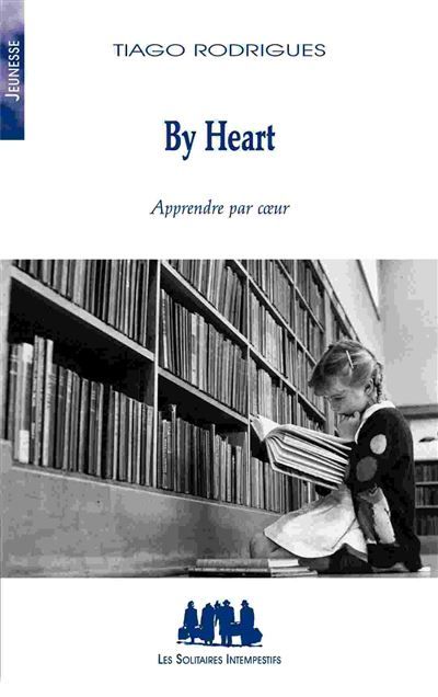 By heart Apprendre par coeur