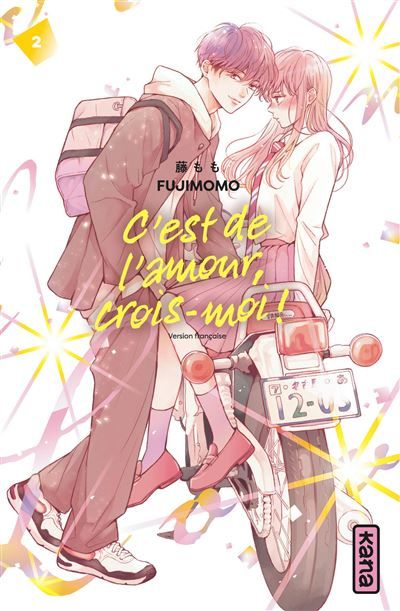 C'est de l'amour, crois-moi !  - Tome 2