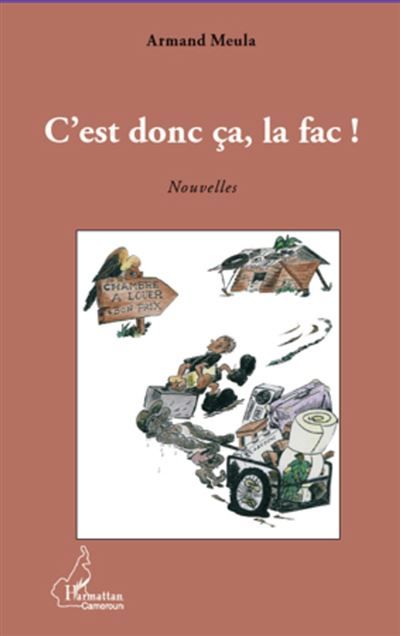 C'est donc ça, la fac ! Nouvelles