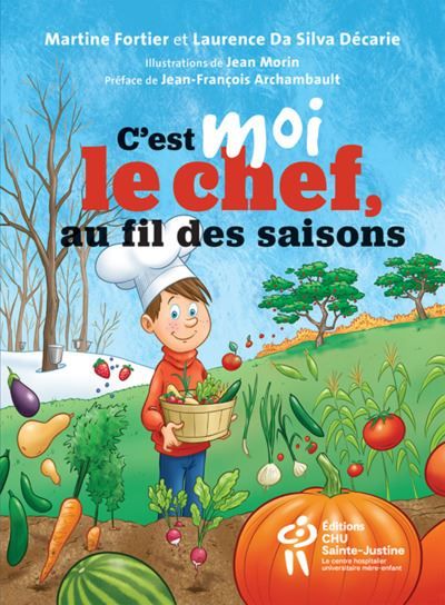 C'est moi le chef... Au fil des saisons