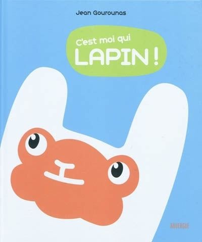 C'est moi qui lapin