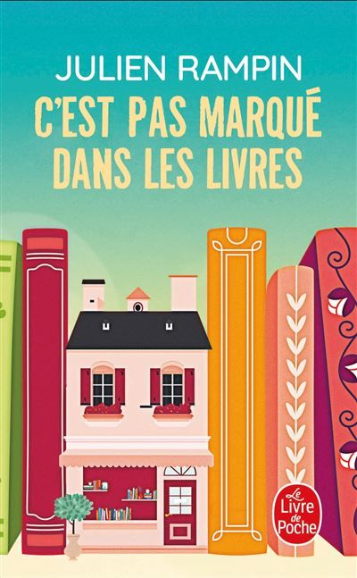 Couverture de C'est pas marqué dans les livres - par Julien Rampin