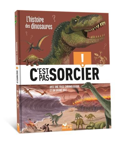 C'est pas sorcier - L'histoire des dinosaures