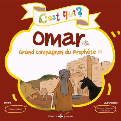 C'est qui omar? grand compagno Grand compagnon du Prophete (saw)