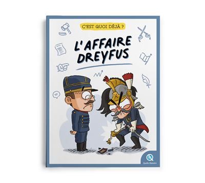 C'est quoi déjà ? L'affaire Dreyfus