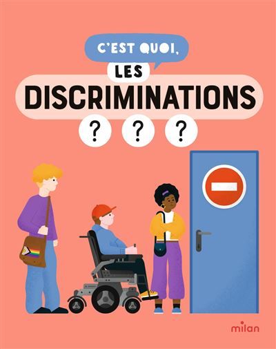 C'est quoi, les discriminations ? - Dès 9 ans