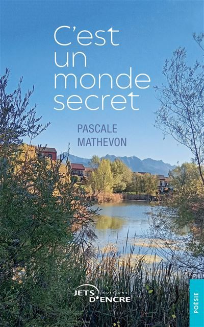 C'est un monde secret