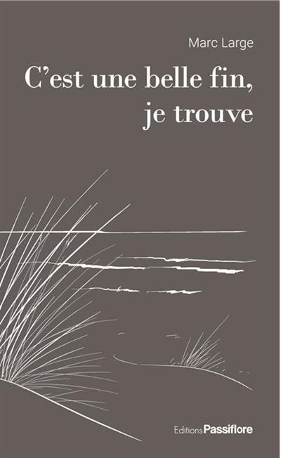 C'est une belle fin, je trouve