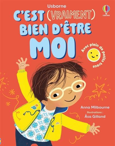 C'est (vraiment) bien d'être moi - Dès 3 ans