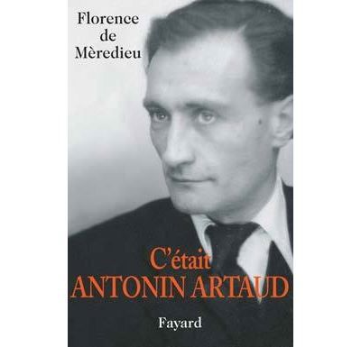 C'était Antonin Artaud