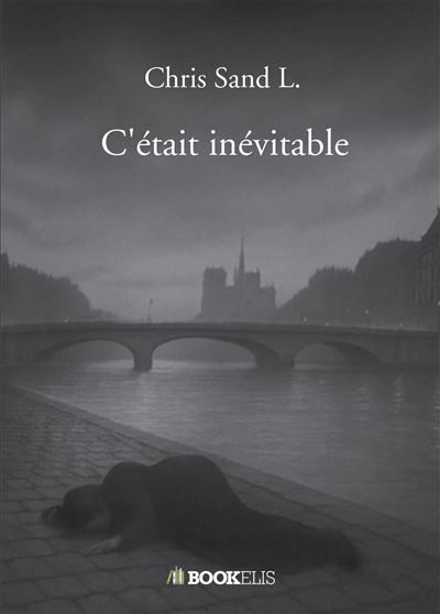 C'était inévitable