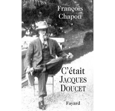 C'était Jacques Doucet