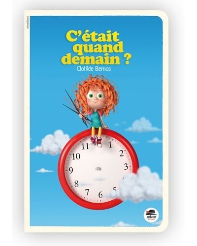 C'etait quand demain