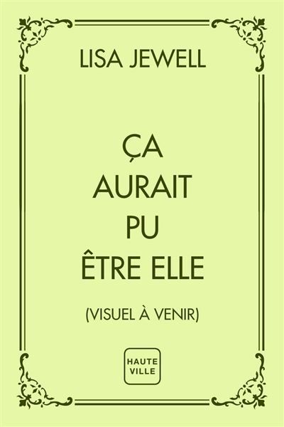 Ça aurait pu être elle