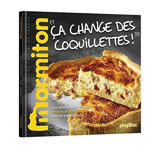 CA Change Des Coquillettes ! Les Meilleures Recettes Marmiton - Edition 2017