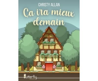 Ça ira mieux demain