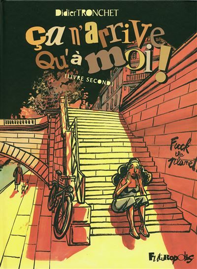 Ça n'arrive qu'à moi ! Livre second
