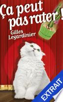 Ça peut pas rater ! : extrait offert