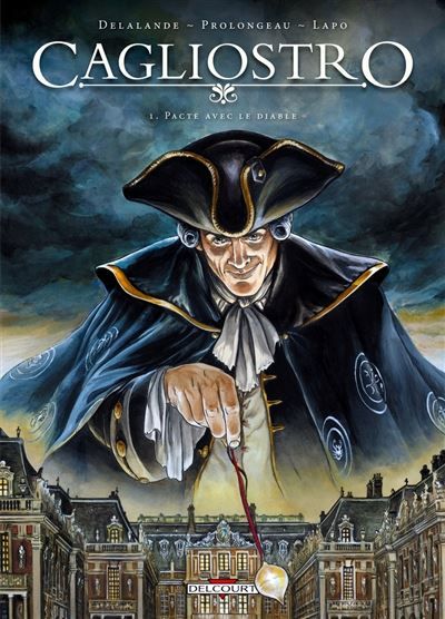Cagliostro T01- Le Pacte avec le diable