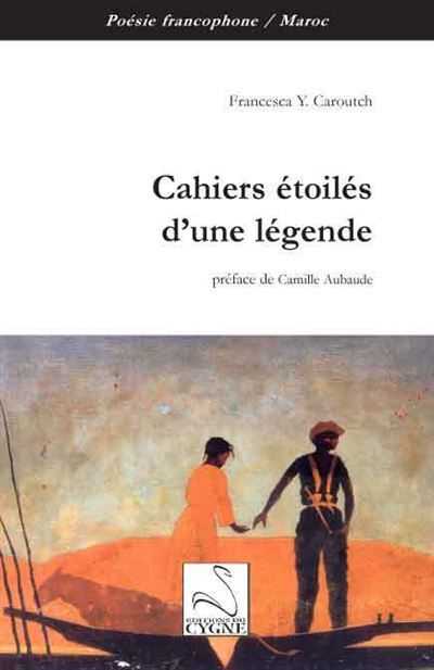 Cahiers etoiles d'une legende