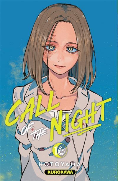 Call of the night - Tome 16