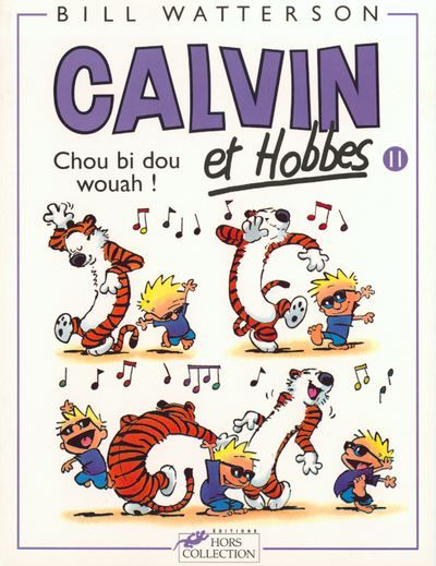 Calvin et Hobbes tome 11 Chou bi dou wouah Tome 11