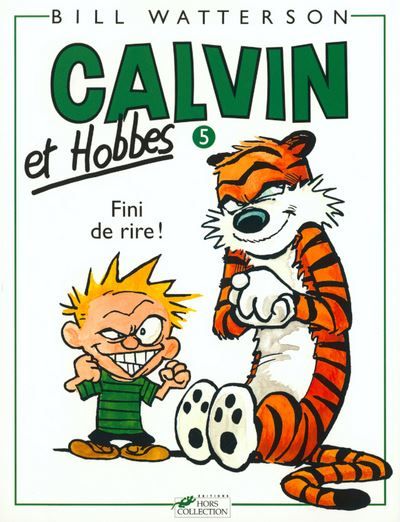 Calvin et Hobbes tome 5 Fini de rire Tome 5