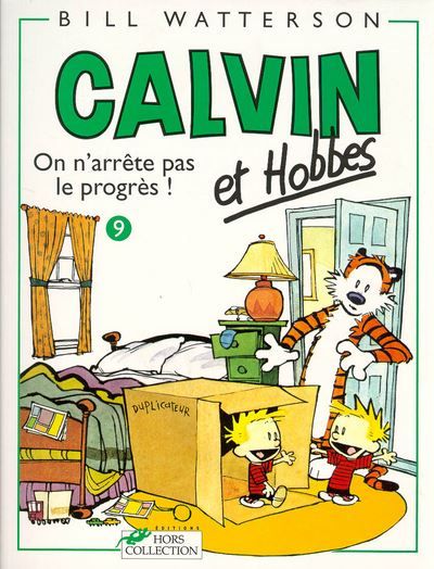 Calvin et Hobbes tome 9 On n'arrête pas le progrès Tome 9