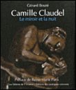 Camille claudel-le miroir et la nuit Preface de reine-marie paris
