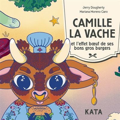 Camille la vache et l'effet boeuf de ses bons gros burgers