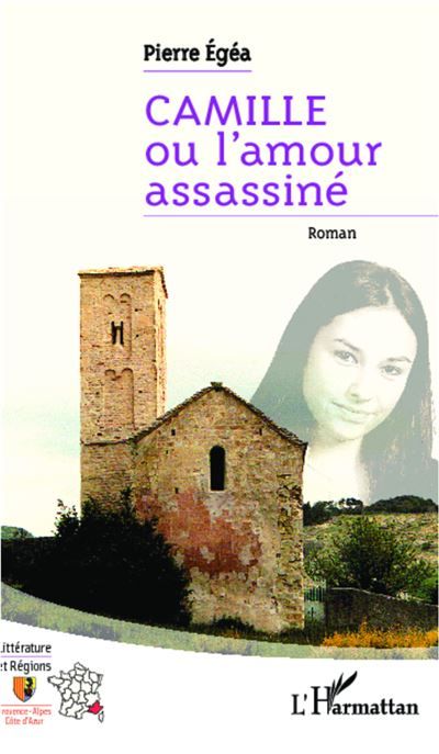 Camille ou l'amour assassiné Roman