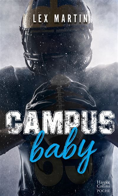 Campus Baby Une romance New Adult avec une plume intense et sensible !