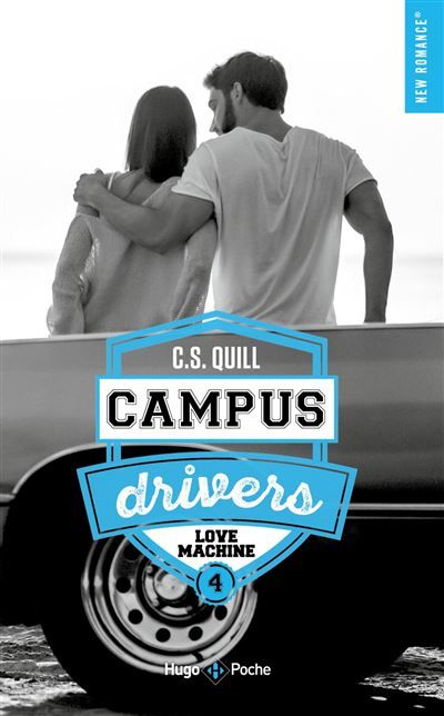 Campus drivers - Tome 04 Love machine