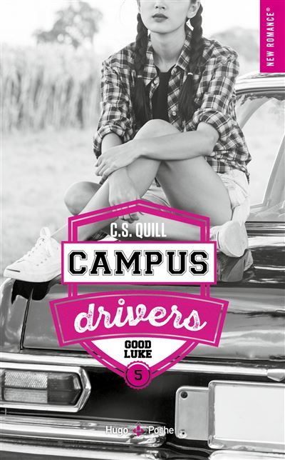 Campus drivers - Tome 05 Good Luke