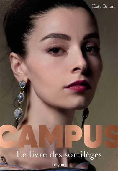 Campus, Tome 00 Le livre des sortilèges