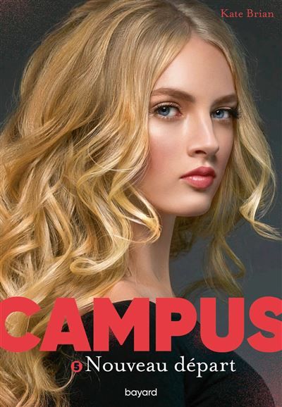 Campus, Tome 05 Nouveau départ