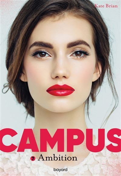 Campus, Tome 07 Ambition