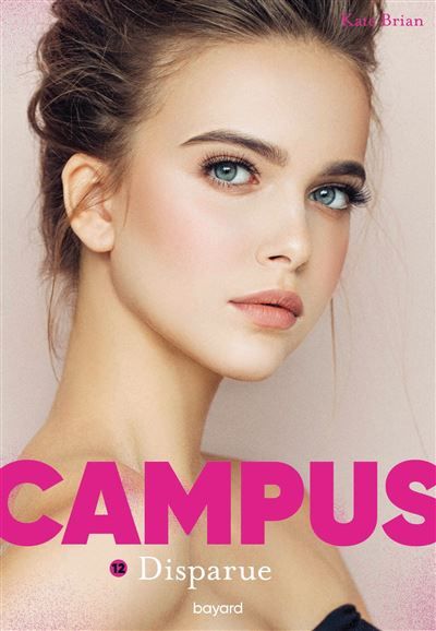 Campus, Tome 12 Disparue