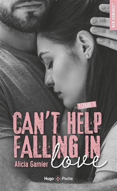 Can't help falling in love - Tome 01