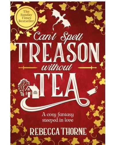 Can't spell treason without tea
