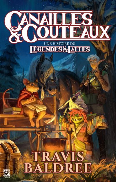 Canailles & Couteaux Une histoire du Légendes & Lattes