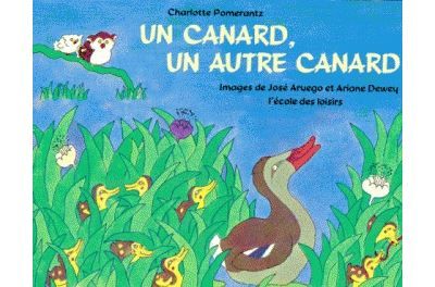 Canard un autre canard (Un) -  - José Aruego