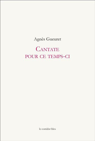 Cantate pour ce temps-ci