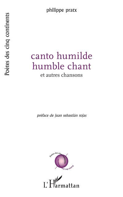 Canto humilde humble chant Et autres chansons