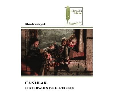 CANULAR Les Enfants de l'Horreur