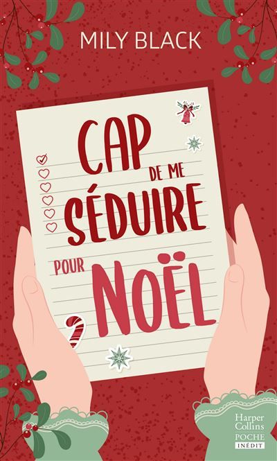 Cap de me séduire pour Noël ? Défis, séduction et magie de Noël : une romance inoubliable
