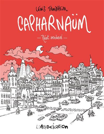 Capharnaüm - Nouvelle Edition